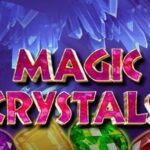 Magic Crystals